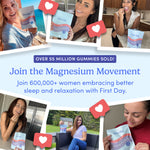 A collage of women smiling with Women’s Nighttime Reset Magnesium gummies promotes “Join the Magnesium Movement” for restorative sleep; over 600,000 women trust these calming ingredients—55M+ gummies sold.